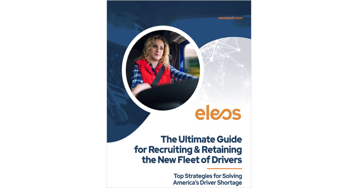 The Ultimate Free Guide for Recruiting & Retaining the New Fleet of Drivers in 2023