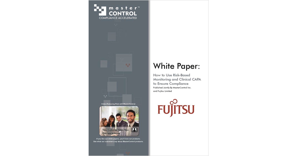 How to Use Risk-Based Monitoring and Clinical CAPA to Ensure Compliance