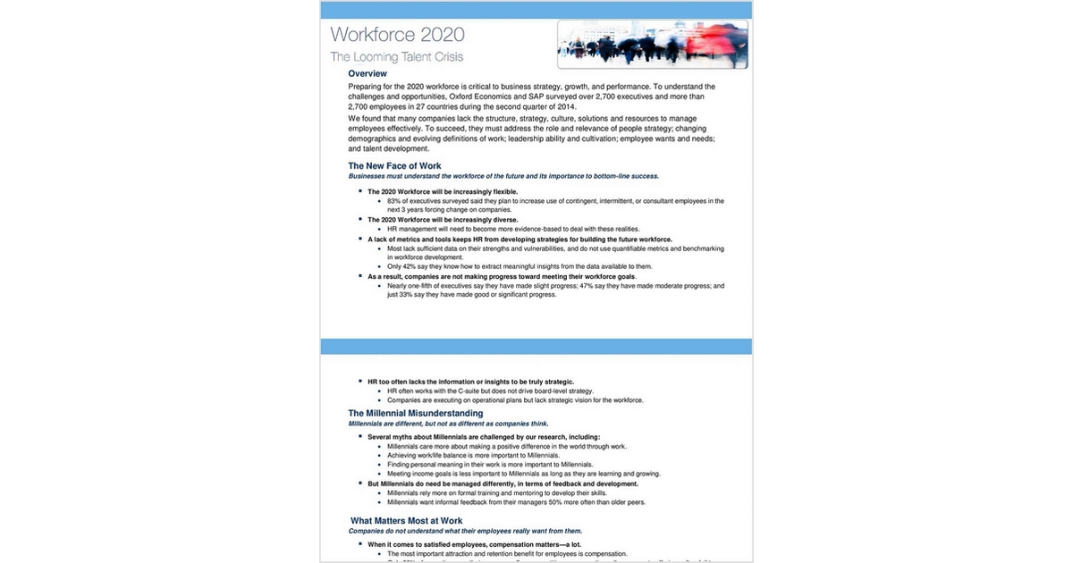 Workforce 2020 Executive Summary â€“ The Looming Talent Crisis