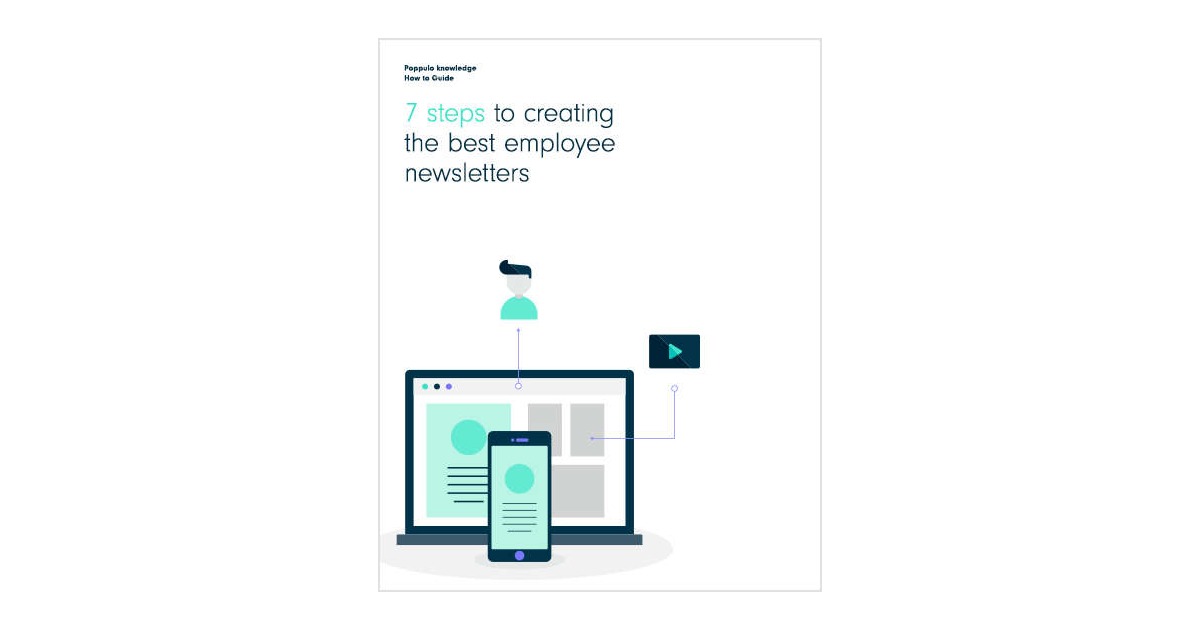 Seven Steps to Creating the Best Employee Newsletters.