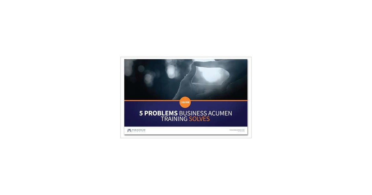 5 Problems Business Acumen Solves