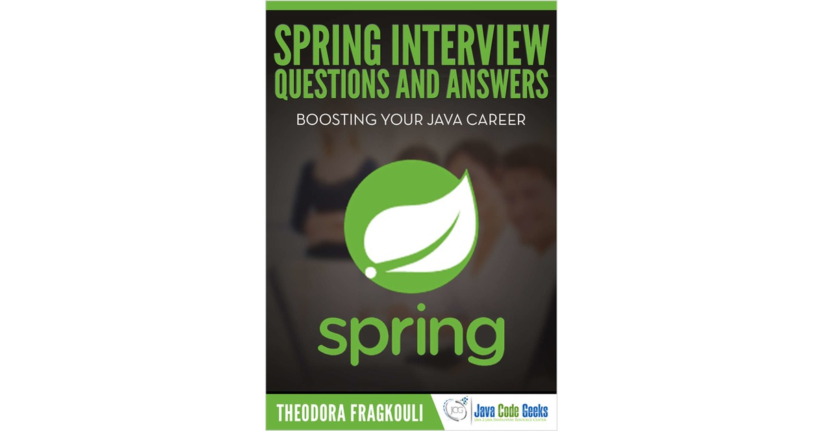 Spring Interview Questions and Answers