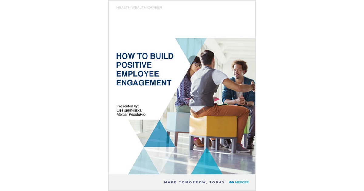 How to Build Positive Employee Engagement