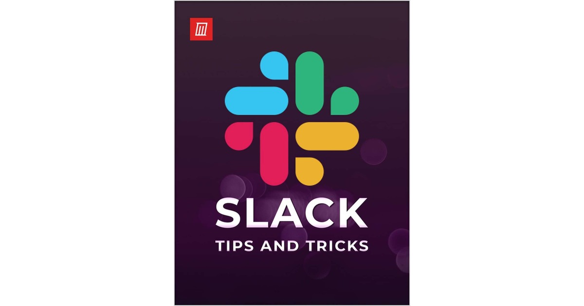 Useful Tips and Tricks for Navigating Slack