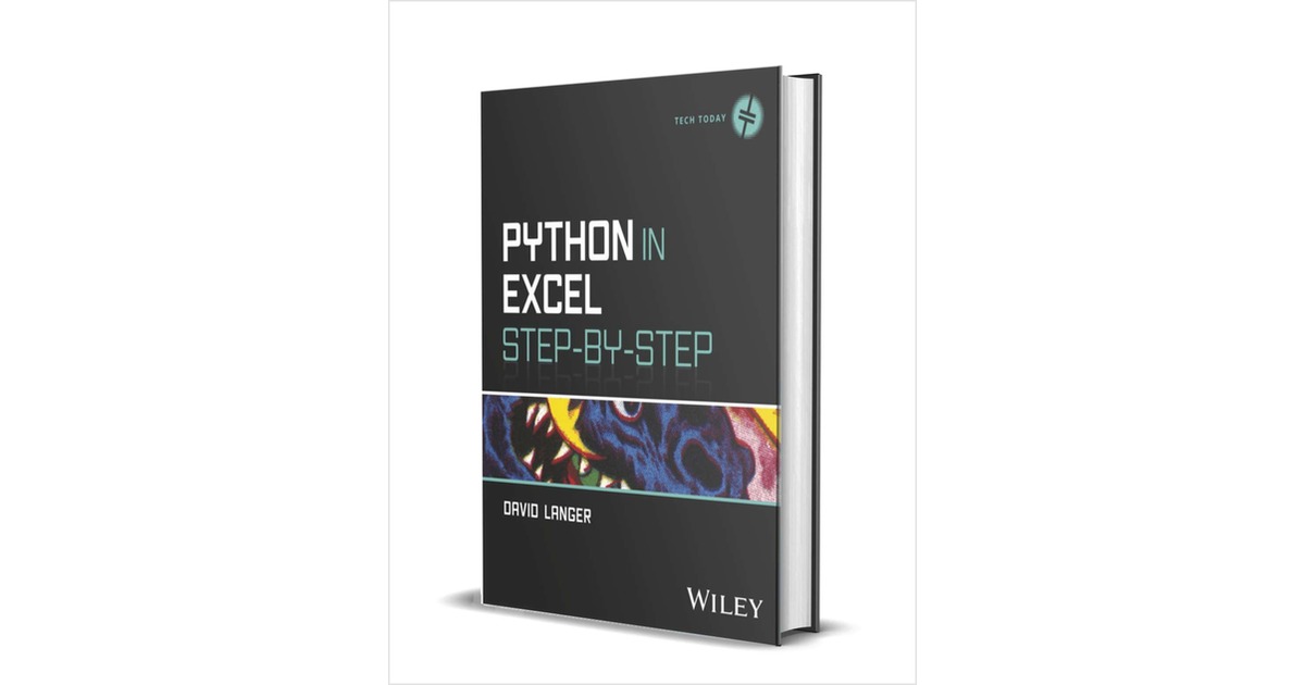 Python in Excel Step-by-Step ($60.00 Value) FREE for a Limited Time